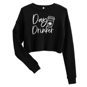 Day Drinker Crop Sweatshirt